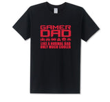 Lucky Gamer I'm A Gamer Dad... T-Shirt