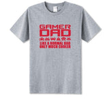 Lucky Gamer I'm A Gamer Dad... T-Shirt